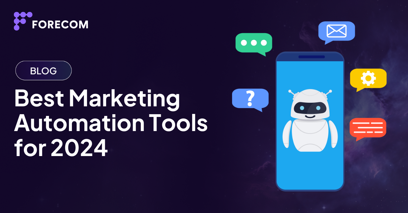 Best Marketing Automation Tools for 2024