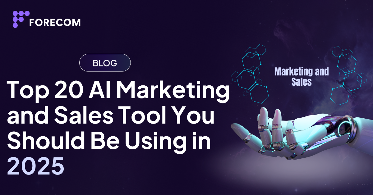 Top 20 AI Marketing and Sales Tool You Should Be Using in 2025